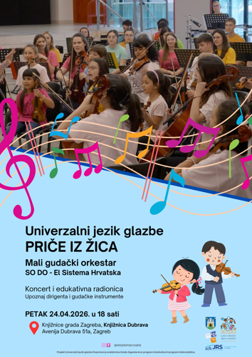 Plakat za koncert i edukaciju Univerzalni jezik glazbe: Priče iz žica. Koncert i edukativna radionica. Petak 24.04.2026 u 18 sati u Knjižnici Dubrava